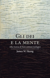 Gli dei e la mente by James W. Heisig