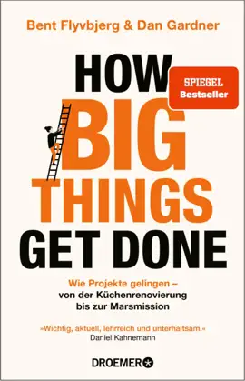 Read: How Big Things Get Done Book