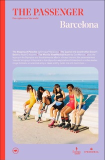 The Passenger: Barcelona by The Passenger