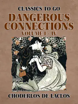 Read: Book Dangerous Connections Volume I - IV