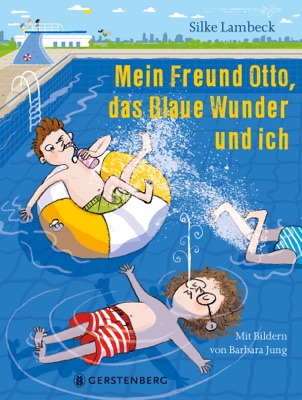 Mein Freund Otto, das Blaue Wunder und ich