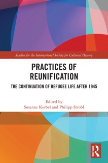 Practices of Reunification by Susanne Korbel & Philipp Strobl