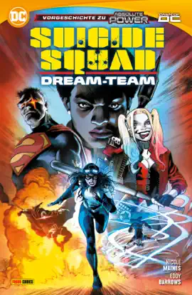 Read: Suicide Squad: Dream-Team - Vorgeschichte zu Absolute Book Power