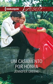 Um casamento por honra - Jennifer Greene