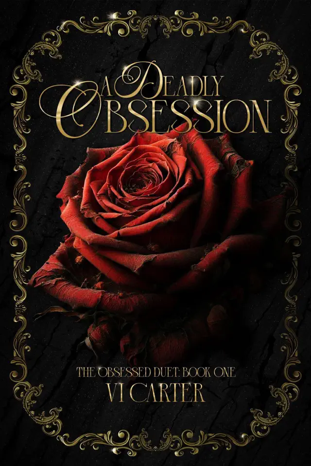 A Deadly Obsession: Dark Romance Suspense