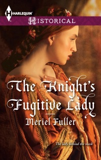 The Knight's Fugitive Lady by Meriel Fuller
