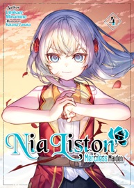 Nia Liston: The Merciless Maiden Volume 4
