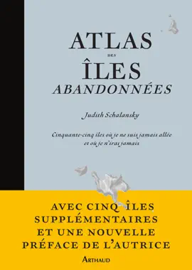 Read: Atlas Book des îles abandonnées. Cinquante-cinq îles où je ne suis jamais allée et où je n'irai jamais