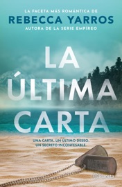 La última carta - Rebecca Yarros