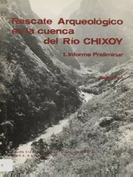 Read: Rescate Arqueológico Book en la cuenca del Río Chixoy 1