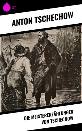 Read: Die Meistererzählungen von Tschechow Book