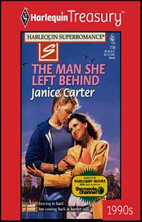 The Man She Left Behind by Janice Carter