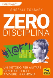 Zero Disciplina - Shefali Tsabary