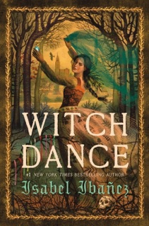 Witch Dance by Isabel Ibañez