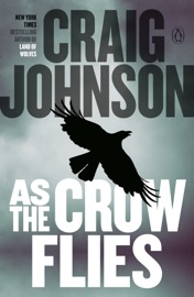 As the Crow Flies - Craig Johnson