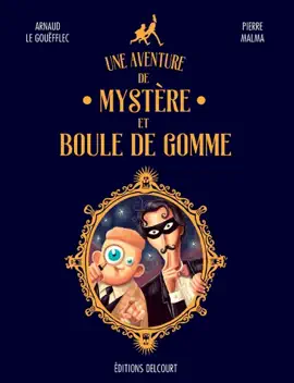 Read: Une aventure de Book Mystère et Boule de Gomme