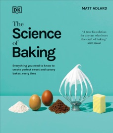 The Science of Baking - Matt Adlard