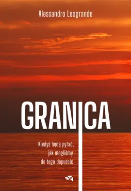 Read: Granica. Kiedyś będą pytać, jak Book mogliśmy do tego dopuścić