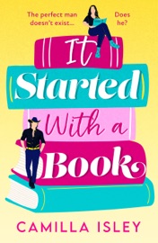 It Started with a Book - Camilla Isley