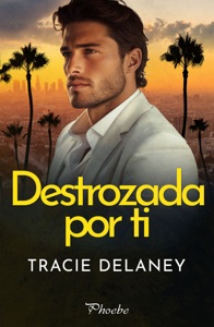 Destrozada por ti Book Cover