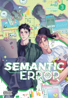 Semantic Error (comic), Vol. 3 by Angy & J. Soori