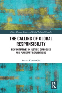 The Calling of Global Responsibility by Ananta Kumar Giri
