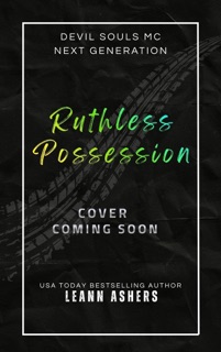 Ruthless Possession by LeAnn Ashers