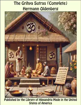 The Grihya Sutras (Complete)