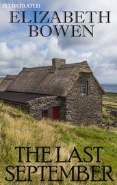 The Last September. Illustrated - Elizabeth Bowen