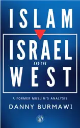 ISLAM, ISRAEL AND THE WEST