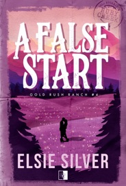 A False Start - Katarzyna Dyrek & Elsie Silver