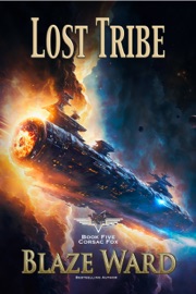 Lost Tribe - Blaze Ward