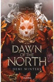 Dawn of the North - Demi Winters