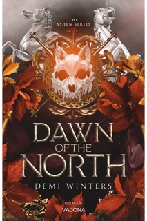 Dawn of the North by Demi Winters