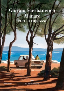 Al mare con la ragazza by Giorgio Scerbanenco