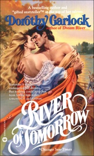 River of Tomorrow by Dorothy Garlock