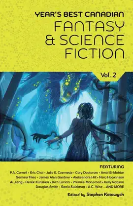 Read: Book Year's Best Canadian Fantasy and Science Fiction: Volume Two