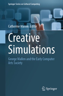 Creative Simulations by Catherine Mason