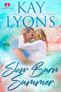 Slow Burn Summer by Kay Lyons