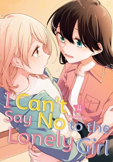 I Can't Say No to the Lonely Girl Volume 4 by Kashikaze