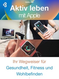 Aktiv leben mit Apple - Steffen Bien