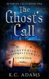 The Ghost's Call - KC Adams