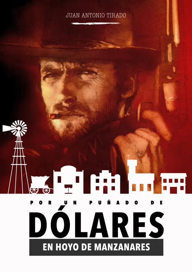 Por un puñado de Dólares en Hoyo de Manzanares