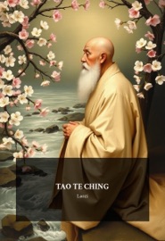 Tao Te Ching - Laozi