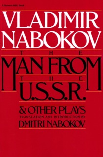 The Man from the U.S.S.R. by Vladimir Nabokov