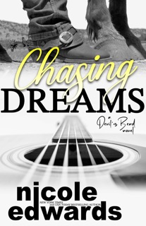 Chasing Dreams by Nicole Edwards