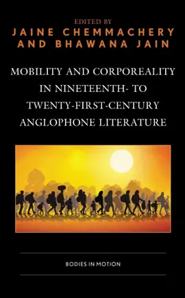 Read: Mobility and Corporeality in Nineteenth- to Twenty-First-Century Anglophone Literature Book