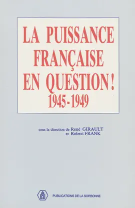 Read: La puissance française en question Book 1945-1949