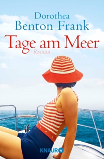 Tage am Meer by Dorothea Benton Frank