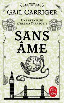 Read: Sans Book âme (Le Protectorat de l'ombrelle, Tome 1)